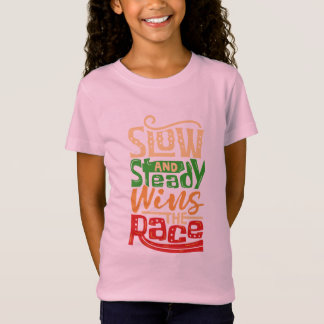 T-Shirt Ralentir Et Régulièrement Gagner La Course