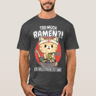 T-shirt Ramen - Kitten Manger des nouilles Ramen