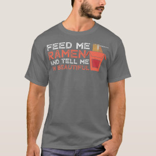 T-shirt Ramen Nourrissant Belle Drôle Nourriture Foodie