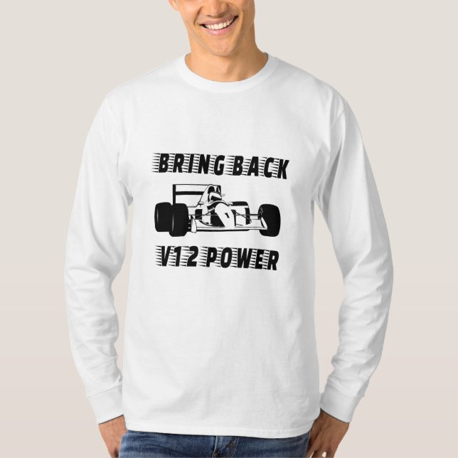 T-shirt Ramenez la Silhouette de voiture de course V12 (Devant)