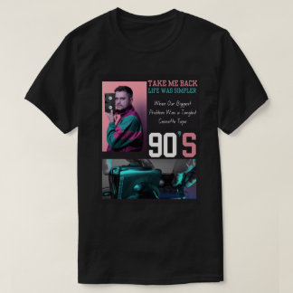 T-shirt « Ramenez-moi aux années 90 » – Nostalgie