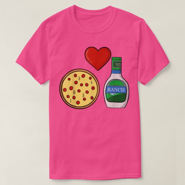 T-shirt Ranch Dressing Pizza Lover Drôle Foin Conditionnem (Design devant)