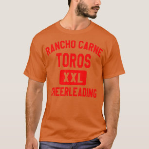 T-shirt Rancho Carne Toros Cheerled Apportez-Le Sur