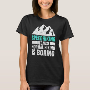 T-shirt Randonnée À Vélo Parce Que La Randonnée Normale Es