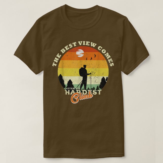 T-shirt randonnée la meilleure vue vient après le plus dur (Design devant)