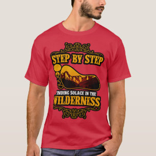 T-shirt Randonnée Pas à pas trouver la solution dans la na