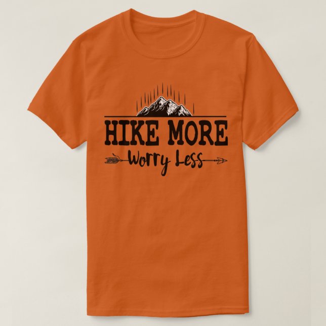 T-shirt randonnée plus d'inquiétude moins Mountain Adventu (Design devant)