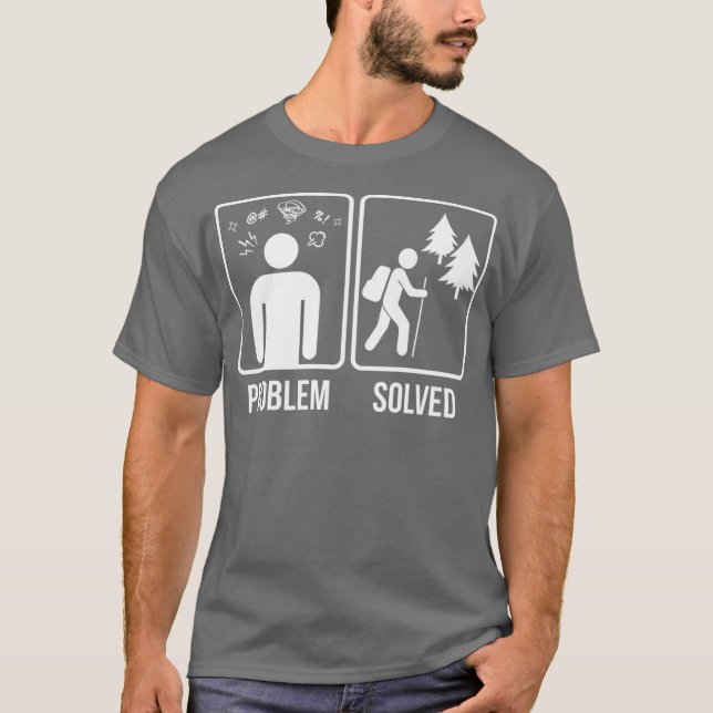 T-shirt Randonnée Problème résolu Hiker cadeau cadeau Prem (Devant)