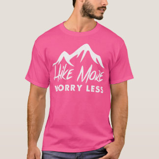 T-shirt Randonnée Randonnée Plus S'Inquiéter Moins - Rando