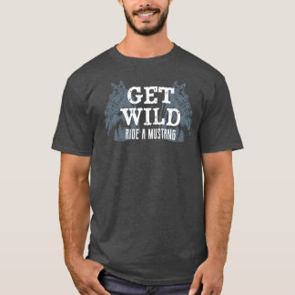 T-shirt Randonnée Sauvage Un Cheval Mustang Équitation Équ