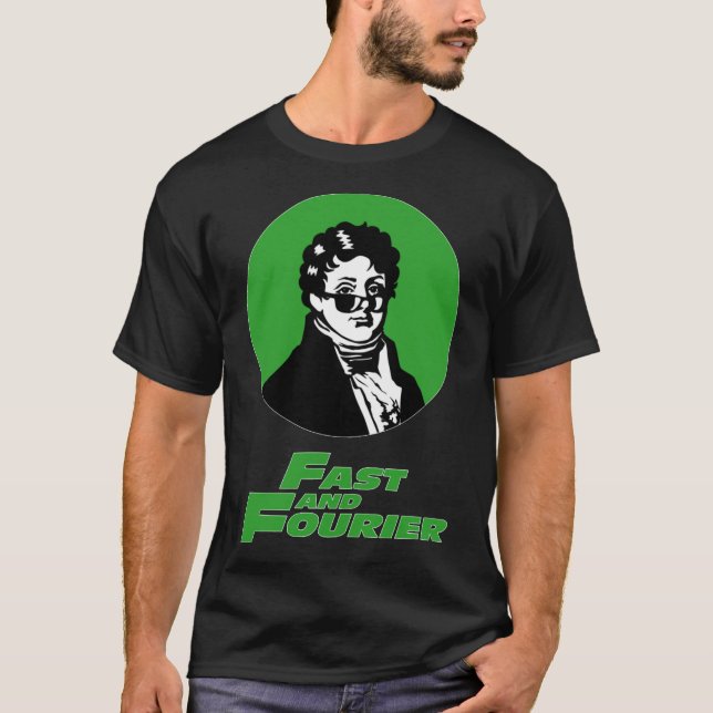 T-shirt Rapide Et Fourier. Joseph Fourier mathématicien Su (Devant)