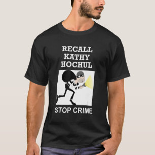 T-shirt Rappeler Kathy Hochul Stop Crime New York Anti Hoc