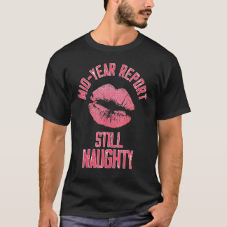 T-shirt Rapport semestriel baiser encore vilain