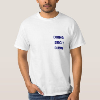 T-SHIRT RAPPORTEZ BUSH         …