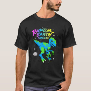 T-shirt Raptor Earth Society Flat Earther Dinosaur Conspir