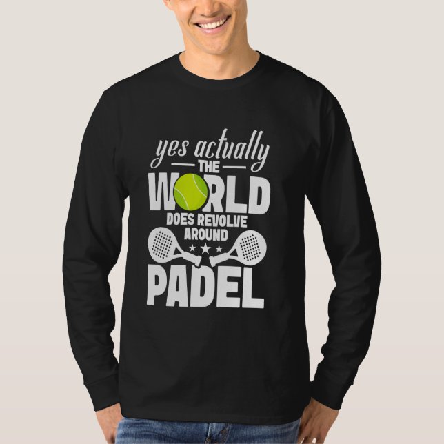 T-shirt Raquet Ball Lover Player Yes Actually Fan Racket P (Devant)