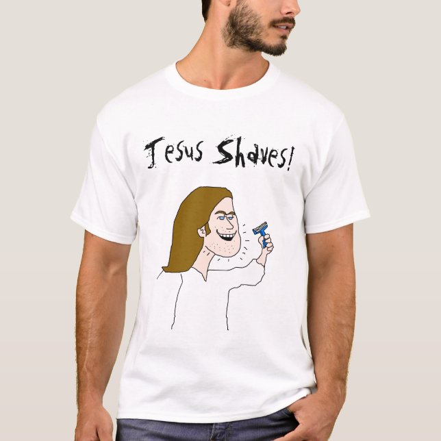 T-shirt Rasages de Jésus, rasages de Jésus ! (Devant)