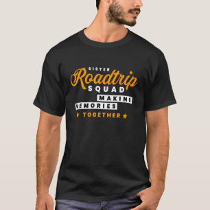 T-shirt Rassembler la brigade de voyage de la soeur Rendre