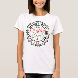 T-shirt Rassembler les souvenirs Famille Christmas Crew 20