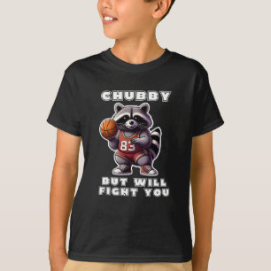 T-shirt Raton laveur drôle mais se battra Basketball