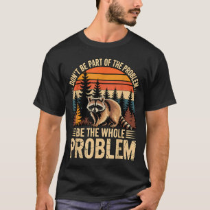 T-shirt Raton laveur faune extérieur ne fais pas partie du