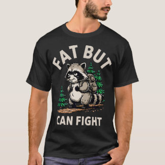 T-shirt Raton laveur gros mais capable de se battre Bold G