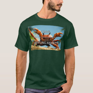 T-shirt Rave de crabe anxieux paralysante