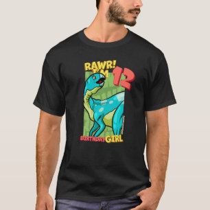 T-shirt Rawr I'm 12 Birthday Girls 12th Birthday Dino Hyps