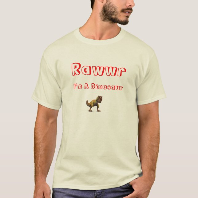 T-shirt Rawwr, je suis un dinosaure (Devant)