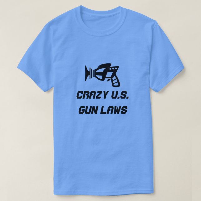 T-shirt Ray gun et la folle législation américaine sur les (Design devant)