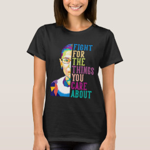 T-shirt Rbg Ruth Bader Ginsburg Lutte Pour Les Choses Que