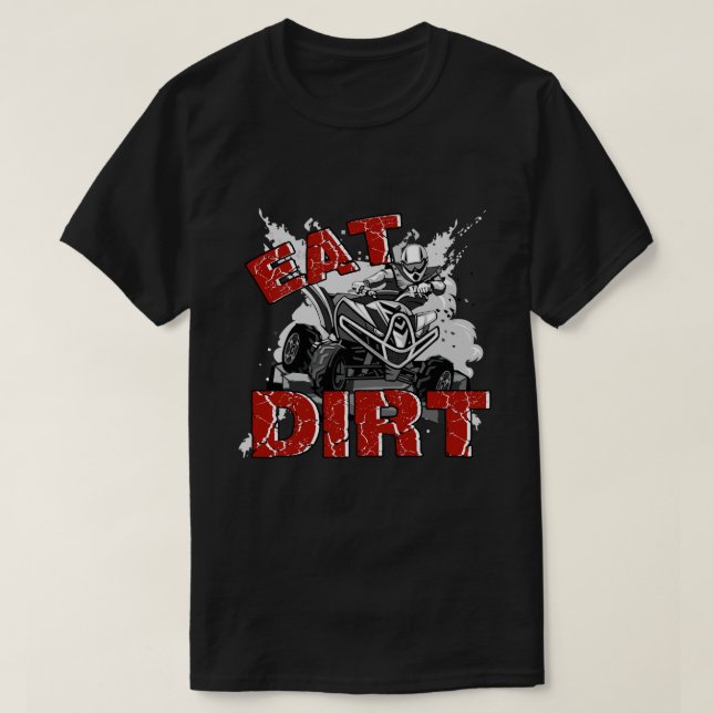 T-shirt RD Eat Dirt Quad Biker Gift ATV Four Wheeler Quad  (Design devant)