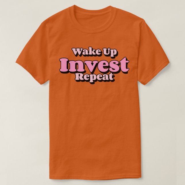 T-shirt Réactiver l'investissement Répéter (Design devant)