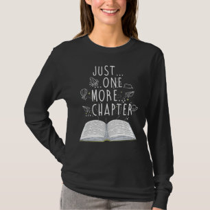 T-shirt Reader ne donne qu'un chapitre de plus vers de liv