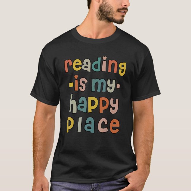 T-shirt Reading is My Happy Place Book Nerd  Reading Vinta (Devant)