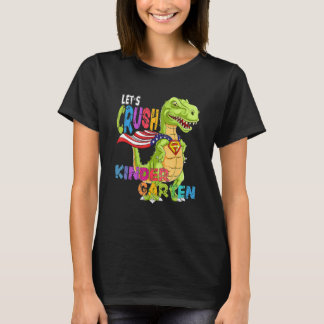 T-shirt Ready To Crush Kindergarten 2035 Dinosaur Back To 