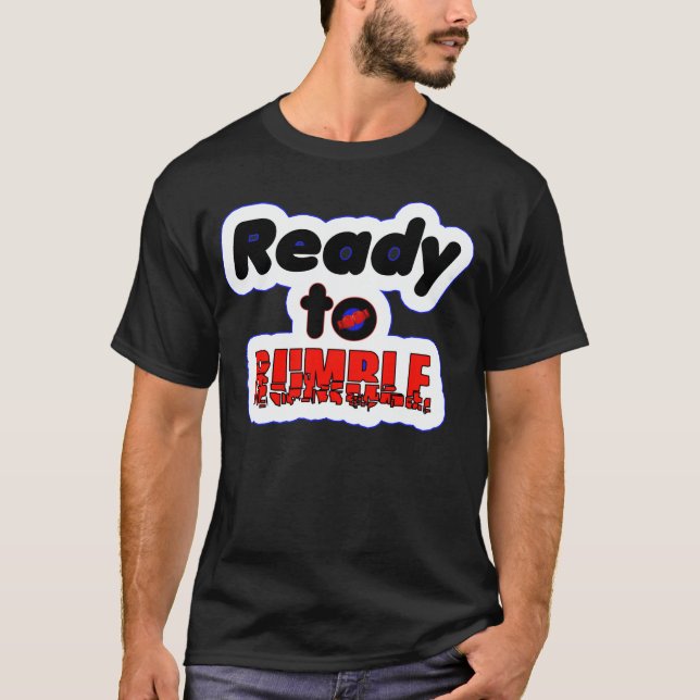 T-shirt Ready to rumble (Devant)