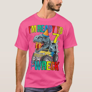 T-shirt Ready To T-Wreck 7 Dinosaur Monster Truck 7th Birt