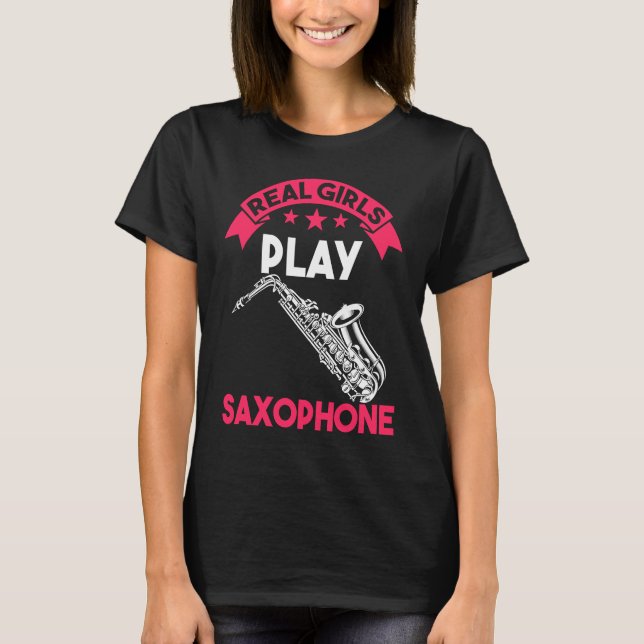T-shirt Real girl saxophone play (Devant)
