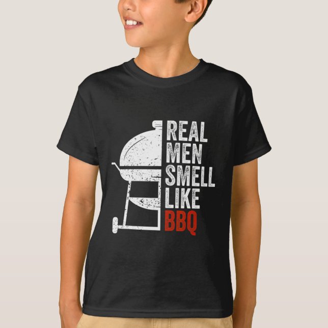 T-shirt Real Men Smell Like Byrbecue Funny Bbq Grilling Gi (Devant)