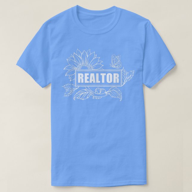 T-shirt Realtor Female Real Estate Agent Sunflower  (Design devant)