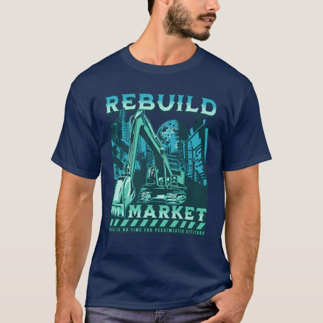 T-shirt Rebâtir le marché (Devant)