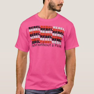 T-shirt Rebel sans pause