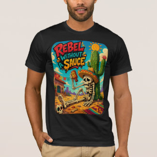 T-shirt Rebelle sans sauce