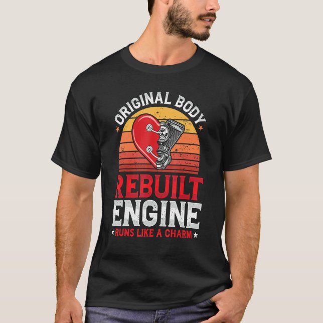 T-shirt Rebuilt Engine Open Heart Surgery Recovery Survivo (Devant)