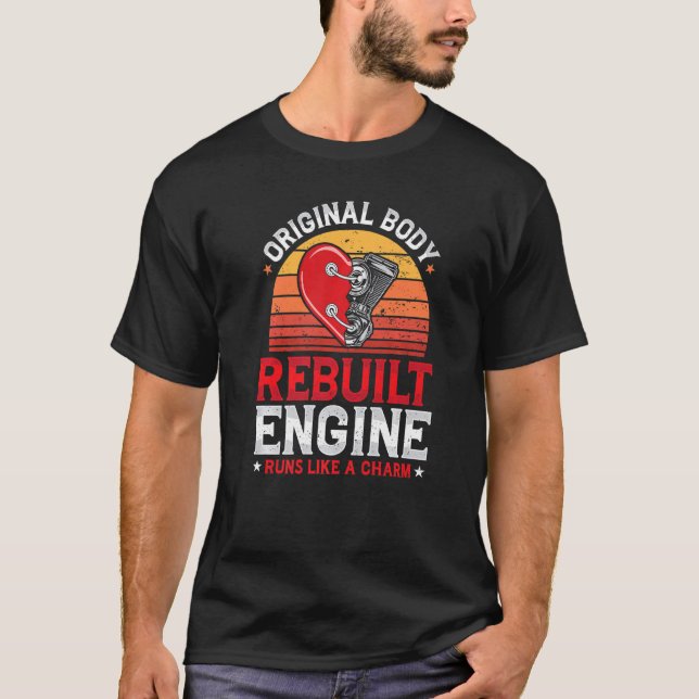 T-shirt Rebuilt Engine Open Heart Surgery Recovery Survivo (Devant)