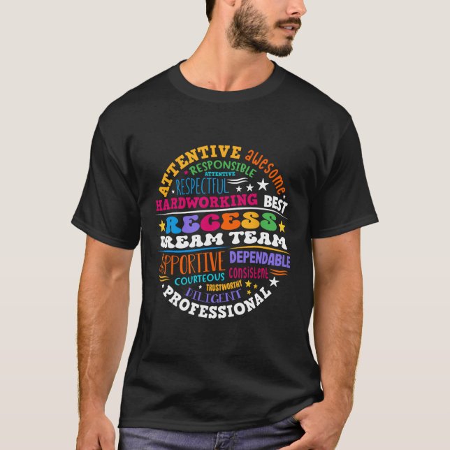 T-shirt Recess Dream Team Teachers Students Monitor Back T (Devant)
