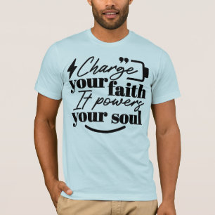 T-shirt Rechargez Votre Foi – Citation Inspirante Chrétien