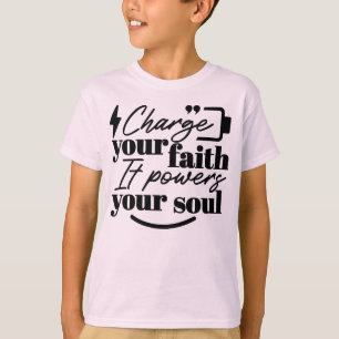 T-shirt Rechargez Votre Foi – Citation Inspirante Chrétien