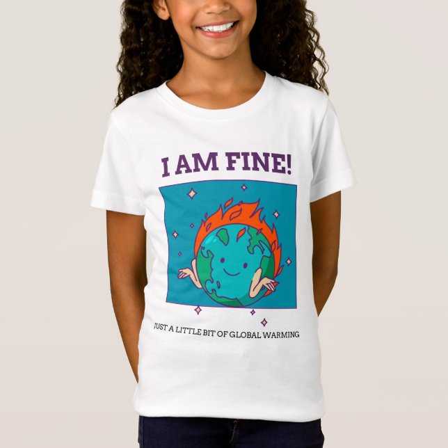T-Shirt Réchauffement climatique drôle Je suis une Terre f (Devant)
